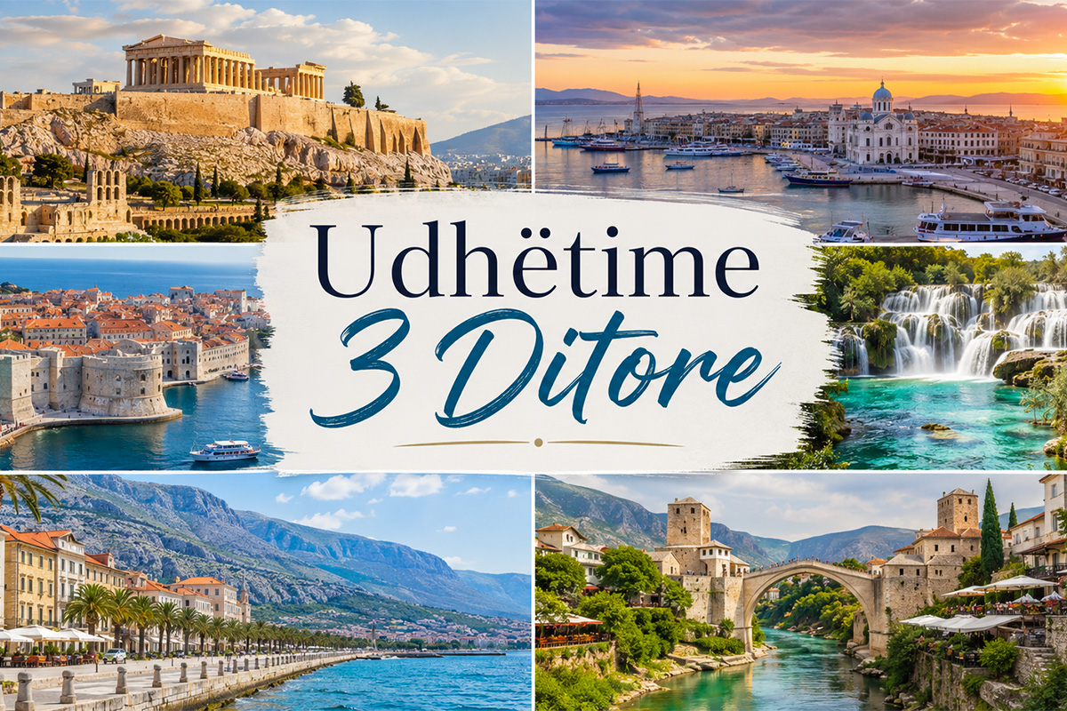 Udhëtime 3 ditore!